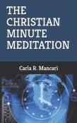 The Christian Minute Meditation