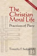 The Christian Moral Life