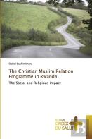 The Christian Muslim Relation Programme In Rwanda