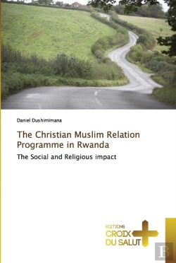Bertrand.pt - The Christian Muslim Relation Programme In Rwanda