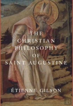 Bertrand.pt - The Christian Philosophy Of Saint Augustine