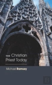 The Christian Priest Today