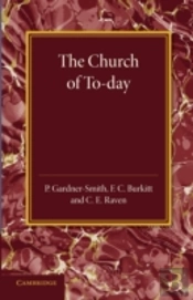 The Christian Religion: Volume 3, The Church Of To-Day