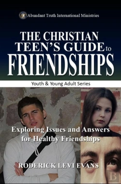 Bertrand.pt - The Christian Teen'S Guide To Friendships