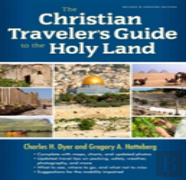 The Christian Traveler'S Guide To The Holy Land