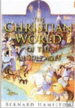 Bertrand.pt - The Christian World Of The Middle Ages