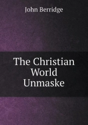 The Christian World Unmaske
