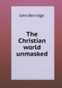 The Christian World Unmasked