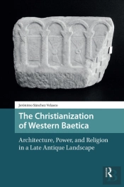 The Christianization Of Western Baetica