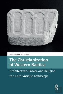 Bertrand.pt - The Christianization Of Western Baetica