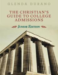 The Christian'S Guide To College Admissions
