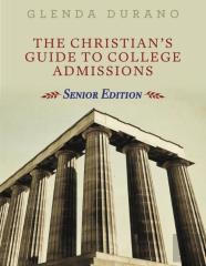 The Christian'S Guide To College Admissions