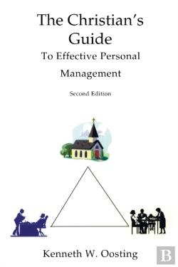 Bertrand.pt - The Christian'S Guide To Effective Personal Management, Second Edition