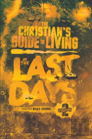 The Christian'S Guide To Living In The Last Days Vol.2