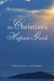 The Christian'S Highest Good
