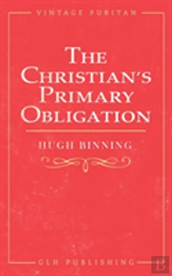 Bertrand.pt - The Christian'S Primary Obligation