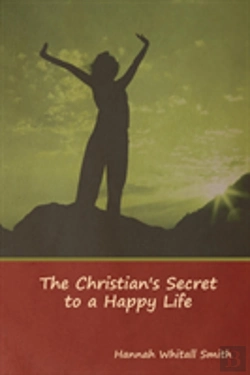 Bertrand.pt - The Christian'S Secret To A Happy Life