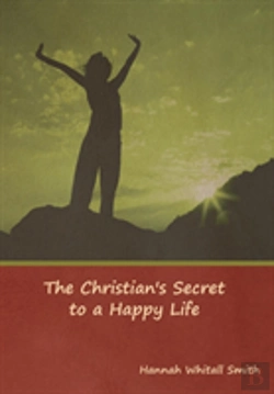 Bertrand.pt - The Christian'S Secret To A Happy Life