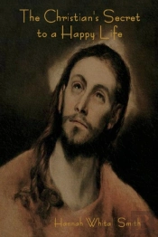The Christian'S Secret To A Happy Life