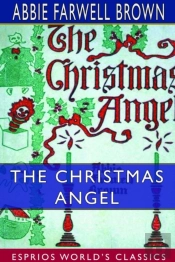 The Christmas Angel (Esprios Classics)