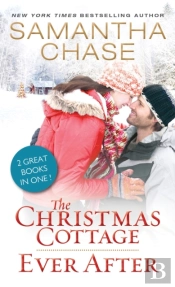 The Christmas Cottage / Ever After