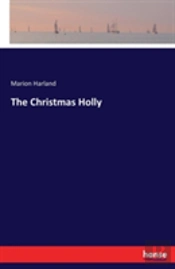 The Christmas Holly