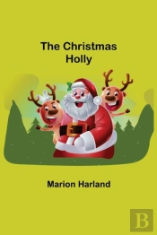 The Christmas Holly