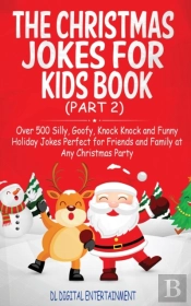 The Christmas Jokes For Kids Book: Over