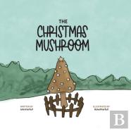 The Christmas Mushroom