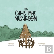The Christmas Mushroom