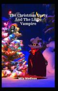 The Christmas Party And The Little Vampire