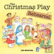 The Christmas Play Rehearsal