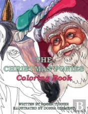 The Christmas Ponies Coloring Book