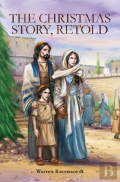 The Christmas Story Retold.