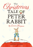 The Christmas Tale Of Peter Rabbit