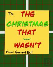 The Christmas That Almost Wasn'T