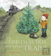 The Christmas Tree Who Loved Trains