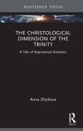 The Christological Dimension Of The Trinity