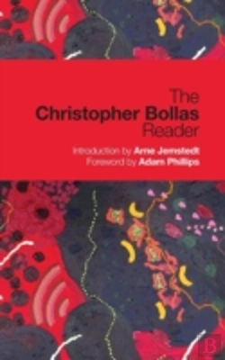 Bertrand.pt - The Christopher Bollas Reader