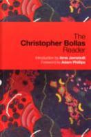 The Christopher Bollas Reader