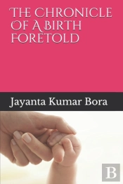 The Chronicle Of A Birth Foretold