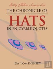 The Chronicle Of Hats In Enjoyable Quotes