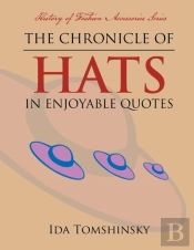 The Chronicle Of Hats In Enjoyable Quotes
