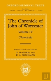 The Chronicle Of John Of Worcester