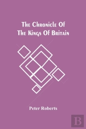 The Chronicle Of The Kings Of Britain