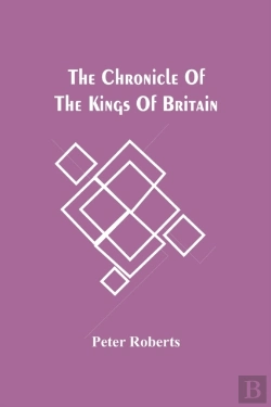 Bertrand.pt - The Chronicle Of The Kings Of Britain