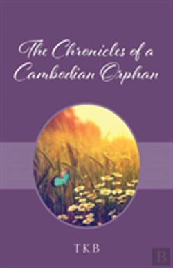 Bertrand.pt - The Chronicles Of A Cambodian Orphan