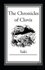 The Chronicles Of Clovis Annotated