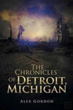 Bertrand.pt - The Chronicles Of Detroit, Michigan