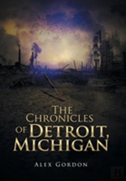 Bertrand.pt - The Chronicles Of Detroit, Michigan